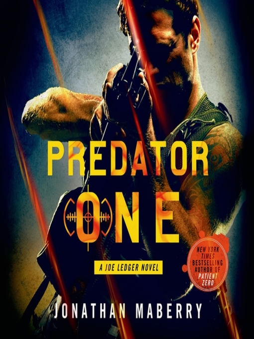 Title details for Predator One by Jonathan Maberry - Wait list